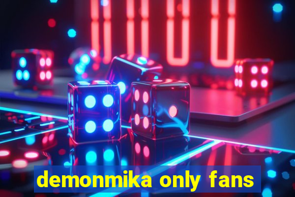 demonmika only fans